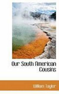 Produktbild: Our South American Cousins