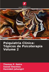 Produktbild: Psiquiatria Cl&iacute;nica: T&oacute;picos de Psicoterapia Volume 2