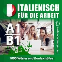 Produktbild: Italienisch f&uuml;r die Arbeit A1-B1