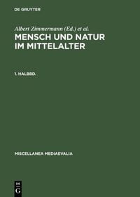Produktbild: Mensch und Natur im Mittelalter. 1. Halbbd