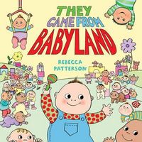 Produktbild: Patterson, R: They Came From Babyland