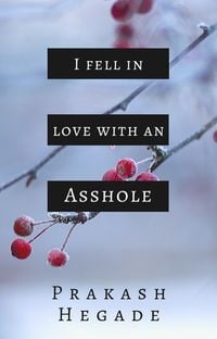 Produktbild: I Fell in Love with an Asshole