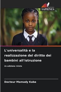Produktbild: L'universalit&agrave; e la realizzazione del diritto dei bambini all'istruzione