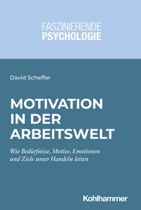 Produktbild: Motivation in der Arbeitswelt