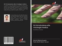 Produktbild: Un'introduzione alla micologia medica