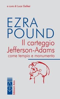 Produktbild: Il carteggio Jefferson-Adams