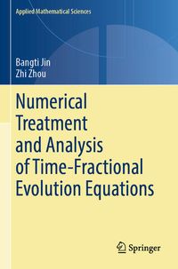 Produktbild: Numerical Treatment and Analysis of Time-Fractional Evolution Equations