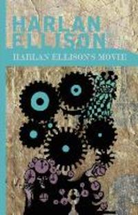 Produktbild: Harlan Ellison's Movie