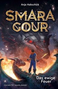 Produktbild: Smaragour &ndash; Das ewige Feuer