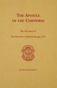 Produktbild: The Apostle of the Chippewas