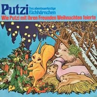 Produktbild: Wie Putzi mit ihren Freunden Weihnachten feierte