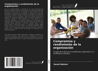 Produktbild: Compromiso y rendimiento de la organizaci&oacute;n