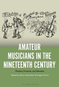 Produktbild: Amateur Musicians in the Nineteenth Century