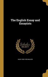 Produktbild: The English Essay and Essayists