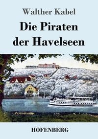Produktbild: Die Piraten der Havelseen