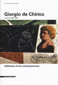 Produktbild: De Chirico, G: Lettere (1909-1929)
