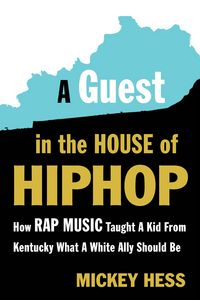 Produktbild: A Guest in the House of Hip-Hop
