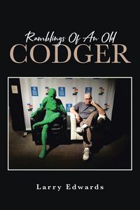 Produktbild: Ramblings Of An Old Codger