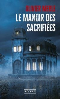 Produktbild: Le manoir des sacrifi&eacute;es : thriller