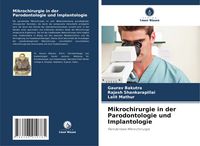 Produktbild: Mikrochirurgie in der Parodontologie und Implantologie