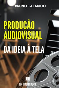 Produktbild: Produ&ccedil;&atilde;o Audiovisual