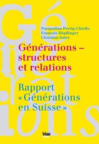 Produktbild: G&eacute;n&eacute;rations - structures et relations
