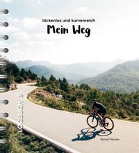 Produktbild: Mein Weg - l&uuml;ckenlos und kurvenreich