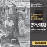Produktbild: The Windhoek Old Location History and Photographs