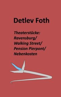 Produktbild: Theaterst&uuml;cke: Ravensburg / Walking Street / Pension Pierpont / Nebenkosten