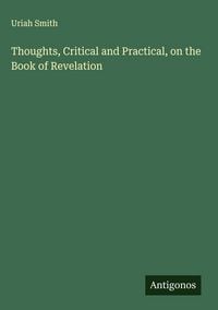 Produktbild: Thoughts, Critical and Practical, on the Book of Revelation
