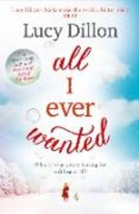 Produktbild: Dillon, L: All I Ever Wanted