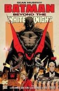 Produktbild: Batman: Beyond the White Knight