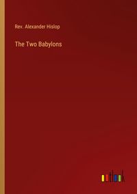 Produktbild: The Two Babylons