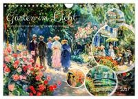 Produktbild: G&auml;rten im Licht - Impressionistische Spazierg&auml;nge mit Bl&uuml;tenpracht (Wandkalender 2027 DIN A4 quer), CALVENDO Monatskalender