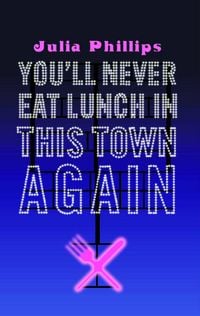 Produktbild: You'll Never Eat Lunch in this Town Again