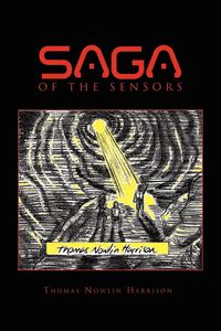 Produktbild: Saga of the Sensors Containing Invasion of the Sensors and Investigation of the Sensors