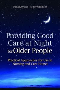 Produktbild: Providing Good Care at Night for Older People