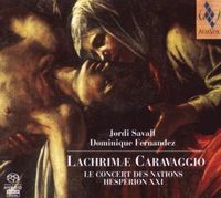 Produktbild: Savall/Hesperion XXI/Le Concert Des Nations: Lachrimae Carav