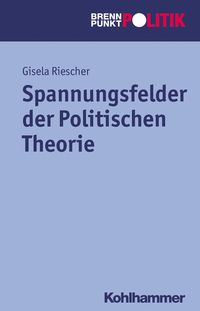 Produktbild: Spannungsfelder der Politischen Theorie