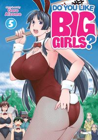 Produktbild: Aizome, G: Do You Like Big Girls? Vol. 5