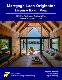 Produktbild: Mortgage Loan Originator License Exam Prep: All-in-One Review and Testing to Pass the NMLS SAFE MLO Exam