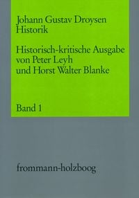 Produktbild: Johann Gustav Droysen: Historik / Band 1