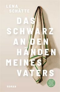 Produktbild: Das Schwarz an den H&auml;nden meines Vaters