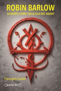 Produktbild: Robin Barlow. La morte corre sulla tela del ragno