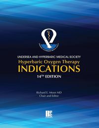 Produktbild: UHMS Hyperbaric Oxygen Therapy Indications, 14th Edition