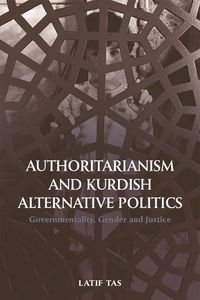 Produktbild: Authoritarianism and Kurdish Alternative Politics