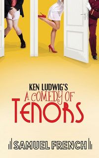Produktbild: Ken Ludwig's A Comedy of Tenors