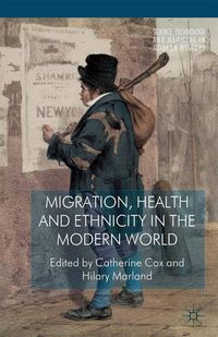 Produktbild: Migration, Health and Ethnicity in the Modern World