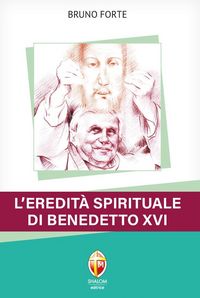 Produktbild: L' eredit&agrave; spirituale di Benedetto XVI