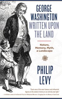 Produktbild: George Washington Written Upon the Land